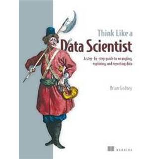 Think Like a Data Scientist