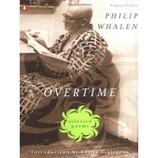 Overtime: Selected Poems