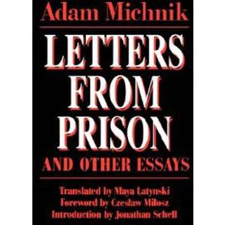 Letters From Prison and Other Essays