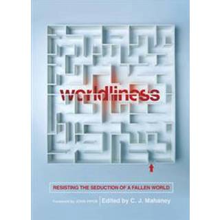 Worldliness