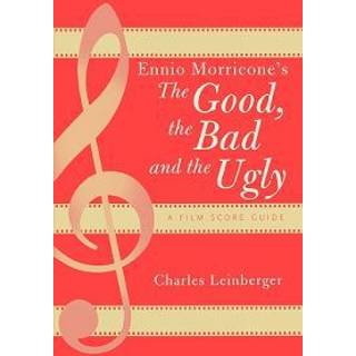 Ennio Morricone's The Good, the Bad and the Ugly