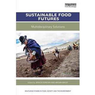 Sustainable Food Futures