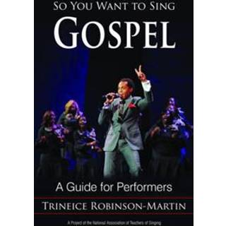 So You Want to Sing Gospel