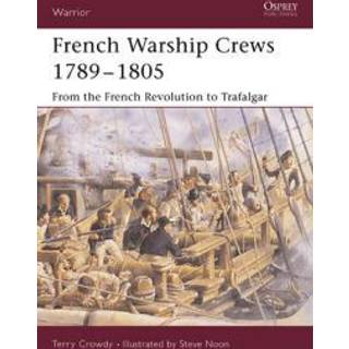 French Warship Crews 1789-1805