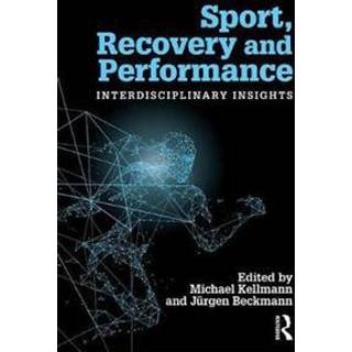 Sport, Recovery, and Performance