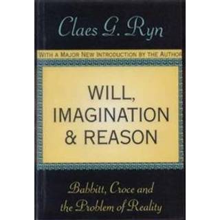 Will, Imagination, and Reason