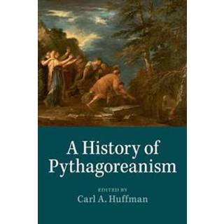 A History of Pythagoreanism