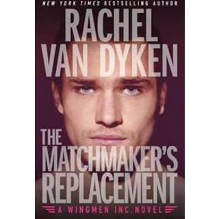 The Matchmaker's Replacement