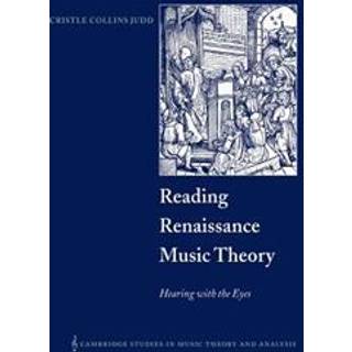 Reading Renaissance Music Theory