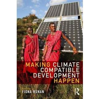 Making Climate Compatible Development Happen (4, 2017) |