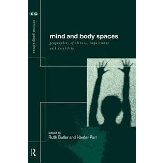 Mind and Body Spaces