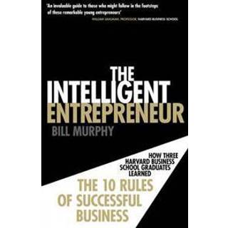 The Intelligent Entrepreneur