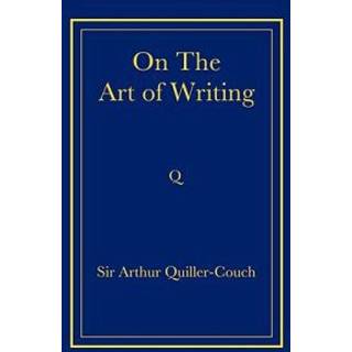 On the Art of Writing
