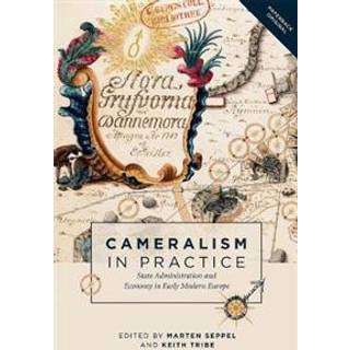 Cameralism in Practice