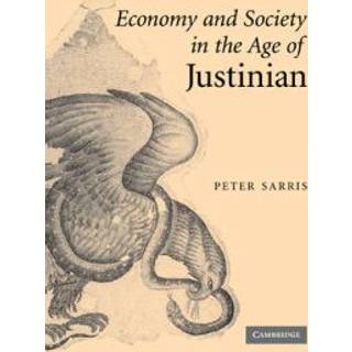 Economy and Society in the Age of Justinian