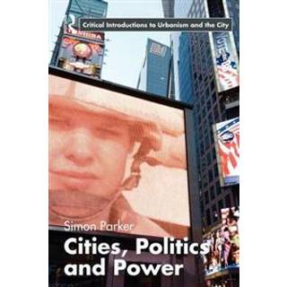 Cities, Politics & Power