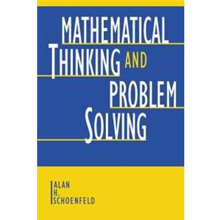 Mathematical Thinking and Problem Solving