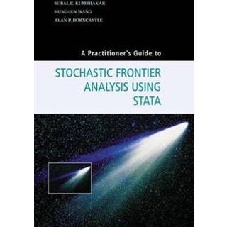 A Practitioner's Guide to Stochastic Frontier Analysis Using Stata