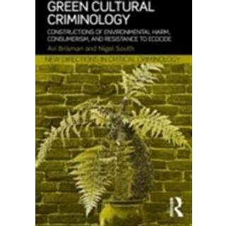 Green Cultural Criminology