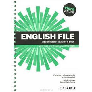 English File third edition: Intermediate: Teacher's Book with Test and Assessment CD-ROM