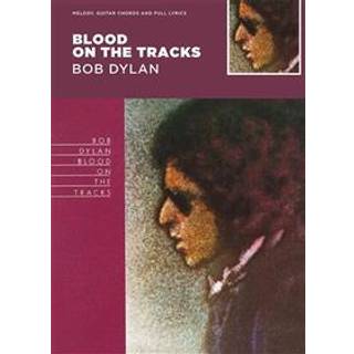 Blood On The Tracks - Bob Dylan