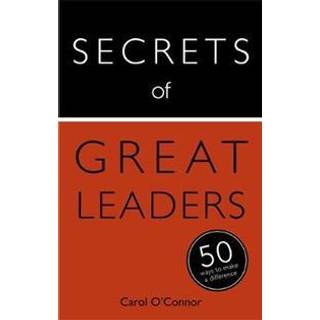Secrets of Great Leaders