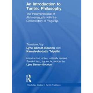 An Introduction to Tantric Philosophy