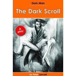 The Dark Scroll
