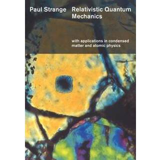 Relativistic Quantum Mechanics
