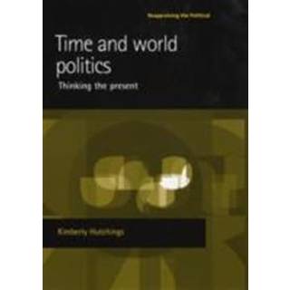 Time and World Politics
