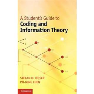 A Student's Guide to Coding and Information Theory