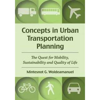 Concepts in Urban Transportation Planning