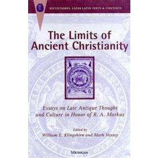 The Limits of Ancient Christianity