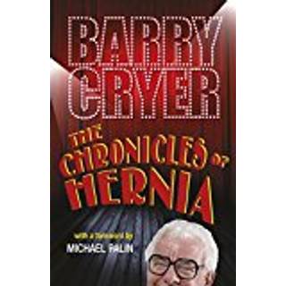 The Chronicles of Hernia