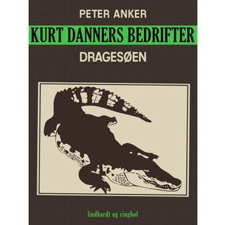 Kurt Danners bedrifter: Dragesøen