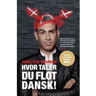 Hvor taler du flot dansk!
