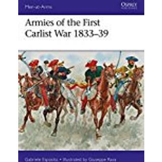 Armies of the First Carlist War 1833–39