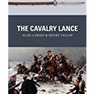The Cavalry Lance