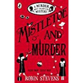 Mistletoe and Murder