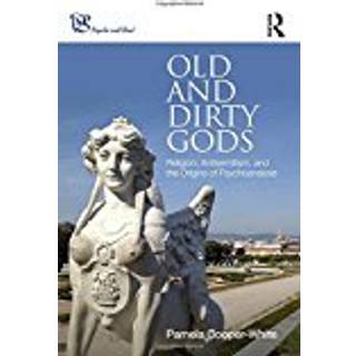 Old and Dirty Gods