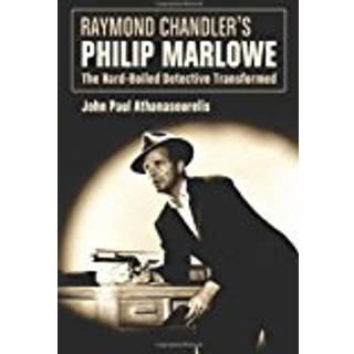 Raymond Chandler's Philip Marlowe