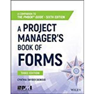 A Project Manager's Book of Forms