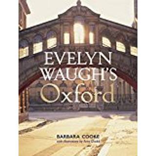 Evelyn Waugh's Oxford