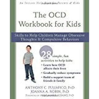 The OCD Workbook for Kids
