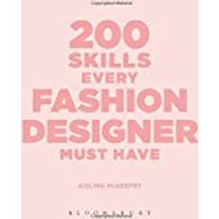 200 Skills Every Fashion Designer Must Have