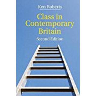 Class in Contemporary Britain