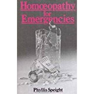 Homoeopathy For Emergencies