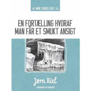 En fortælling hvoraf man får et smukt ansigt