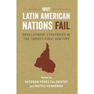 Why Latin American Nations Fail