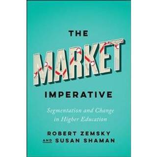 The Market Imperative